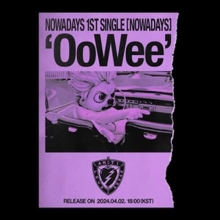 CUBEの新人グループNOWADAYS、デビュータイトル曲「OoWee」予告ポスターを公開