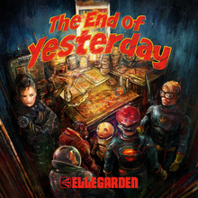 ELLEGARDEN、16年振りにのフルアルバム『The End of Yesterday』発売！配信もスタート