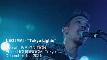LEO今井、EP『Eastward Westward』収録のライブ音源より「Tokyo Lights」の映像を公開