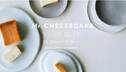 「Mr. CHEESECAKE YOUR CITY」人生最高のチーズケーキのポップアップストアが静岡県・香川県に登場！