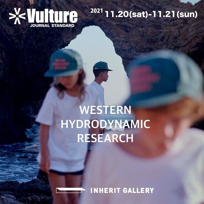 「WESTERN HYDRODYNAMIC RESEARCH by Vulture JOURNAL STANDARD」in「INHERIT GALLERY」2日間限定のワークショップを開催。の1枚目の画像