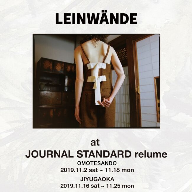 SNSで話題の東京発のブランド！「LEINWANDE」POP UP SHOP＠JOURNAL STANDARD relumeの1枚目の画像