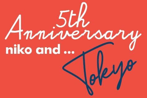 niko and ... TOKYO 5周年を記念した限定アイテムが10月4日（金）より発売!!の1枚目の画像