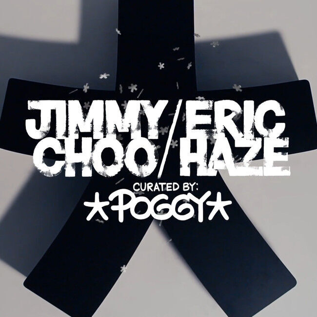 JIMMY CHOO / ERIC HAZE CURATED BY POGGYの2枚目の画像