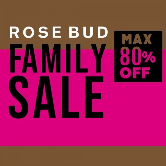 招待状不要★ROSE BUD FAMILY SALE開催★の1枚目の画像