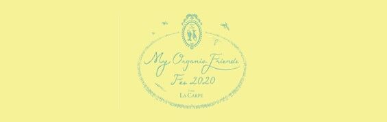 9月4日(金) 表参道にて株式会社ラキャルプが第3回オーガニックフェス『My Organic Friends Fes by Salon de LACARPE 2020』を開催の1枚目の画像