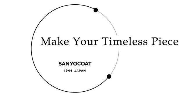 「SANYOCOAT」が考える‟スローファッション”　「Make Your Timeless Piece」としてコートの受注会を開催の1枚目の画像