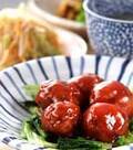 「ご飯がすすむ！中華風甘酢肉団子」の献立