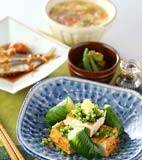 カリッ！焼き厚揚げの献立