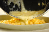 トロトロ卵チーズのせの作り方2