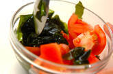 トマトとワカメの甘酢和えの作り方2
