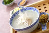 中華鶏粥の作り方の手順