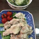 ゆで鶏&鶏スープ
