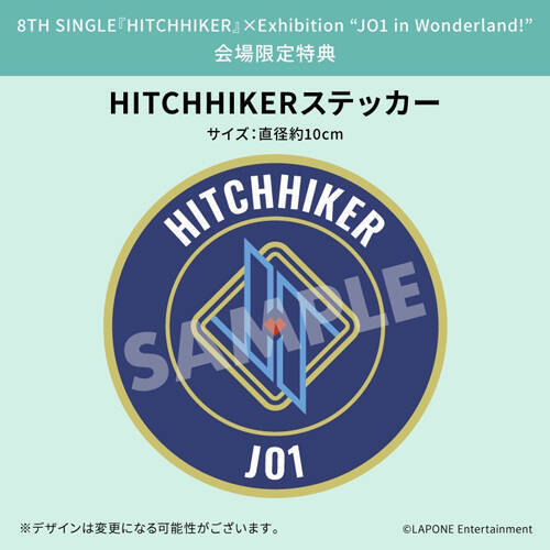 JO1 Exhibition“JO1 in Wonderland!”にて　JO1 8TH SINGLE『HITCHHIKER』新規予約者 来場キャンペーンが明日4月18日（木）スタート