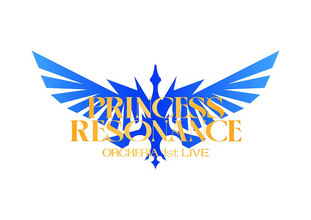 【プリンセッション・オーケストラ】オルケリア１st LIVE「PRINCESS RESONANCE」開催決定！