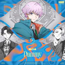 「ヒプマイ」「カリスマ」に次ぐキャラコンテンツ「I.ADORE」R01新曲「Dummy」が配信リリース！リリックビデオも公開