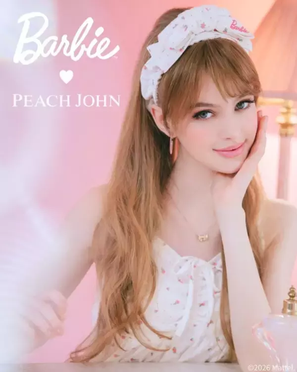 女の子の夢が詰まってる…♪ 「バービー」とPEACH JOHNがコラボしたファッションアイテムが新登場！