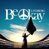 「LINDBERG 新曲「Be Okay」が2026年ABCプロ野球中継テーマソングに決定！4月7日にデジタルリリース！」の画像2