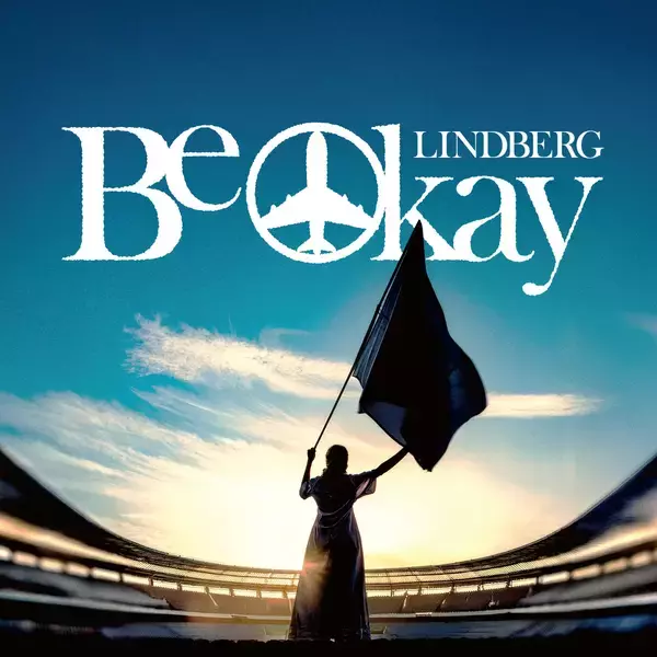 「LINDBERG 新曲「Be Okay」が2026年ABCプロ野球中継テーマソングに決定！4月7日にデジタルリリース！」の画像