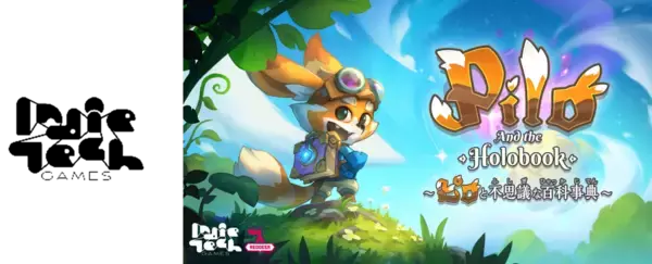 インディーゲームレーベル「IndieTech Games」第３弾タイトル【Pilo and the Holobook～ピロと不思議な百科事典～】 Nintendo Switchパッケージ版をアジア地域で発売！ 本日より予約受付を開始