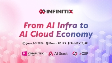 “GPUを持つだけでは勝てない”　台湾INFINITIX、COMPUTEX 2026で「AIクラウド収益化」ソフトを披露　AI-StackとixCSPでGPU運用・課金・商用化を統合、「AIインフラ→AIクラウド経済」転換を加速