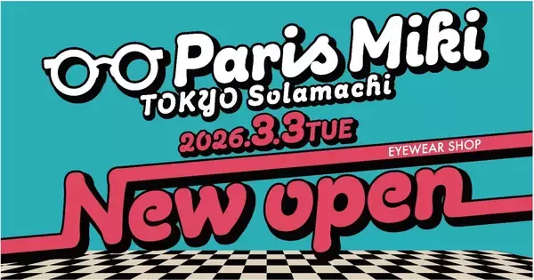 パリミキ 東京ソラマチ店 3月3日(火)オープン