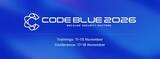 「日本最大級のサイバーセキュリティ国際会議「CODE BLUE 2026」講演公募(CFP)から厳選された27本を採択！」の画像2