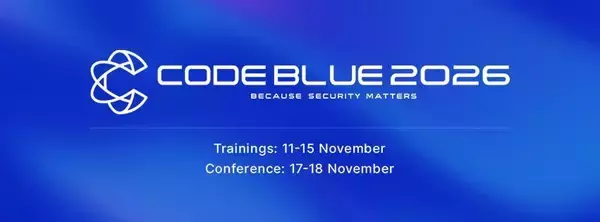 「日本最大級のサイバーセキュリティ国際会議「CODE BLUE 2026」講演公募(CFP)から厳選された27本を採択！」の画像