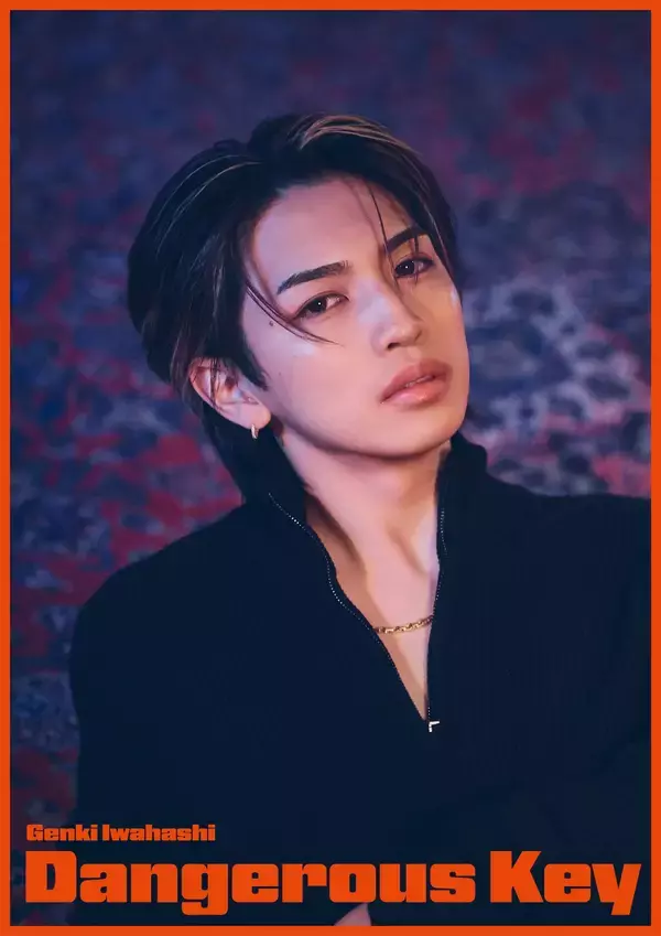 「岩橋玄樹、2/11メジャーリリース曲タイトル決定！ 「Dangerous Key」ジャケ写公開！ 音源の一部がTikTok、Instagramにて先行配信スタート」の画像