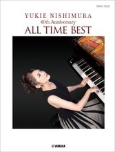 「ピアノソロ 西村由紀江 40th Anniversary ～ALL TIME BEST」　5月25日発売！