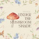 「ミュージカル「Under The Mushroom Shade」、2025年公演ライブ録音盤を5/30より配信開始、再演は6/5より池袋で上演」の画像1