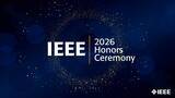 「2026年度のIEEEメダル受賞者を表彰する最高栄誉のイベント「IEEE Awards Week 2026」をアメリカ・ニューヨークで開催」の画像1