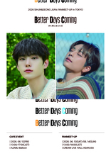 BDC出身キム・シフン＆ホン・ソンジュン、東京でファンイベント開催決定！『Better Days Coming』で日本ファンと特別な再会