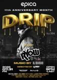「2026年7月31日(金)「epica•沖縄」にて、今回で104回目を迎える、DJ DANBOプロデュース【DRIP】。日本のHIP HOPシーンを牽引し続けるレジェンドDJ / プロデューサー DJ RYOW の出演が決定！」の画像1