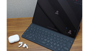 Zoomによるビデオ会議も快適に！　ワイヤレスイヤホン「AirPods」の活用術