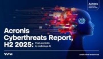 AI悪用攻撃・フィッシング・ランサムウェアが急増、アクロニスが「サイバー脅威レポート2025下半期」を公開