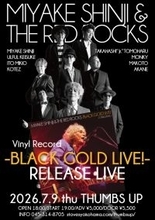 三宅伸治＆The Red Rocks、7/9（木）横浜THUMBS UPにて『BLACK GOLD LIVE!』LPレコード・リリース記念ライヴを開催。チケット予約受付中