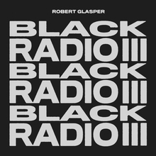 最新作『Black Radio III』をリリースしたロバート・グラスパーの相関図「Family Tree feat. BLACK RADIO III」が完成！