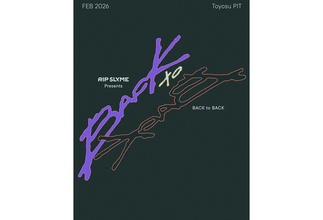 RIP SLYMEがKICK THE CAN CREW、Creepy Nuts、Dragon Ashと対バン