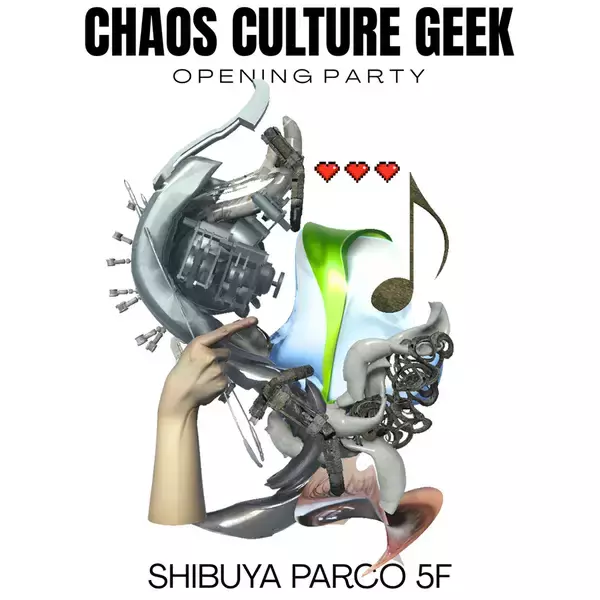 「渋谷PARCO『CHAOS CULTURE GEEK』が8月7日から開催。テーマは「遊び心」「マニアック」」の画像