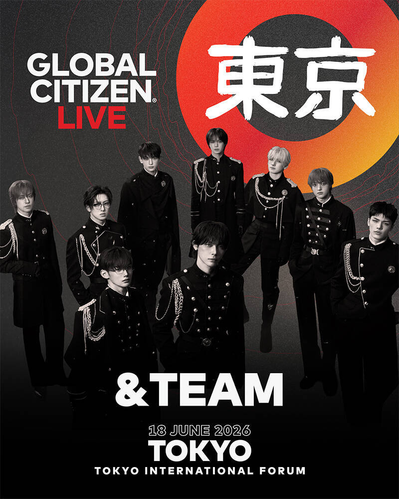 貧困撲滅を目指す『Global Citizen Live: Tokyo』に&TEAM、AI、千葉雄喜が出演