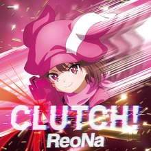 ReoNa、新曲「CLUTCH!」が『ぱちんこ eソードアート・オンライン オルタナティブ ガンゲイル・オンライン』の搭載曲に決定