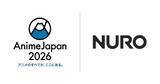 「NUROが「AnimeJapan 2026」に初協賛、安定した高速通信でファンの体験を後押し」の画像1