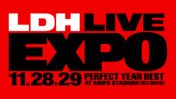 LDHアーティスト20組が集結！　『LDH LIVE‐EXPO』史上初の国立競技場で開催決定