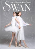 「舞台『SWANーBallet cross Readingー』リーディングキャスト解禁　井桁弘恵が主人公・聖真澄役」の画像1