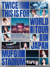 TWICE、自身最大規模のライブとなった国立競技場公演がブルーレイ／DVD化　12.2発売！
