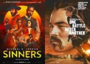 アカデミー賞大量ノミネート『罪人たち』『ワン・バトル・アフター・アナザー』凱旋上映決定！