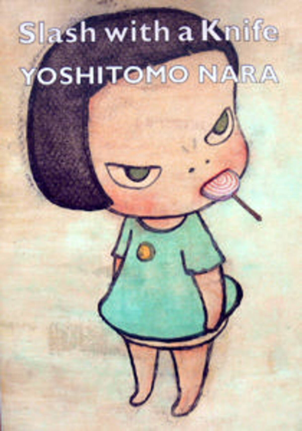 人気アーティスト 奈良美智 Nyで逮捕も いい経験になった 09年3月14日 エキサイトニュース