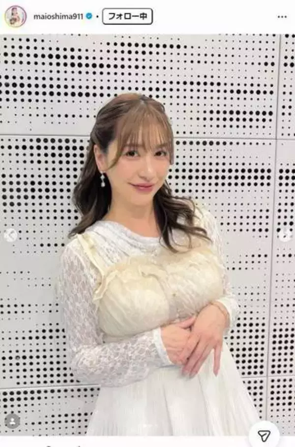 「またデカくなったのか」大島麻衣の衣装SNSで反響「やっぱり、大きいね」