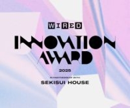 積水ハウス、分野にとらわれず未来を拡張するイノベーターを選出する「WIRED Innovation Award 2025」の授賞式を開催